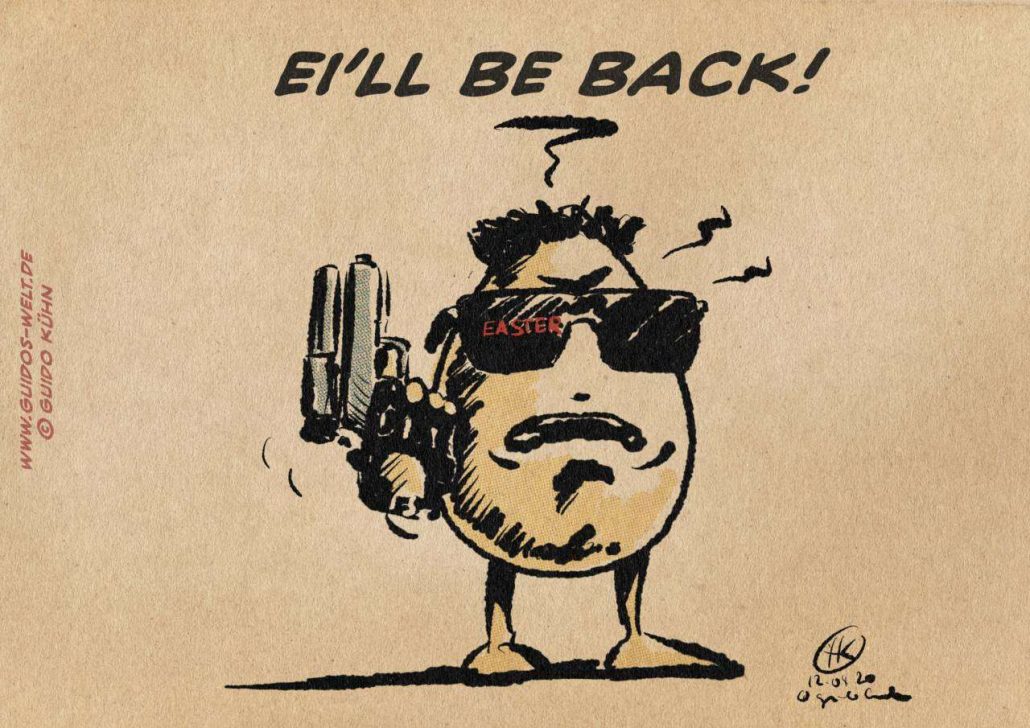 Ei‘ll be back!