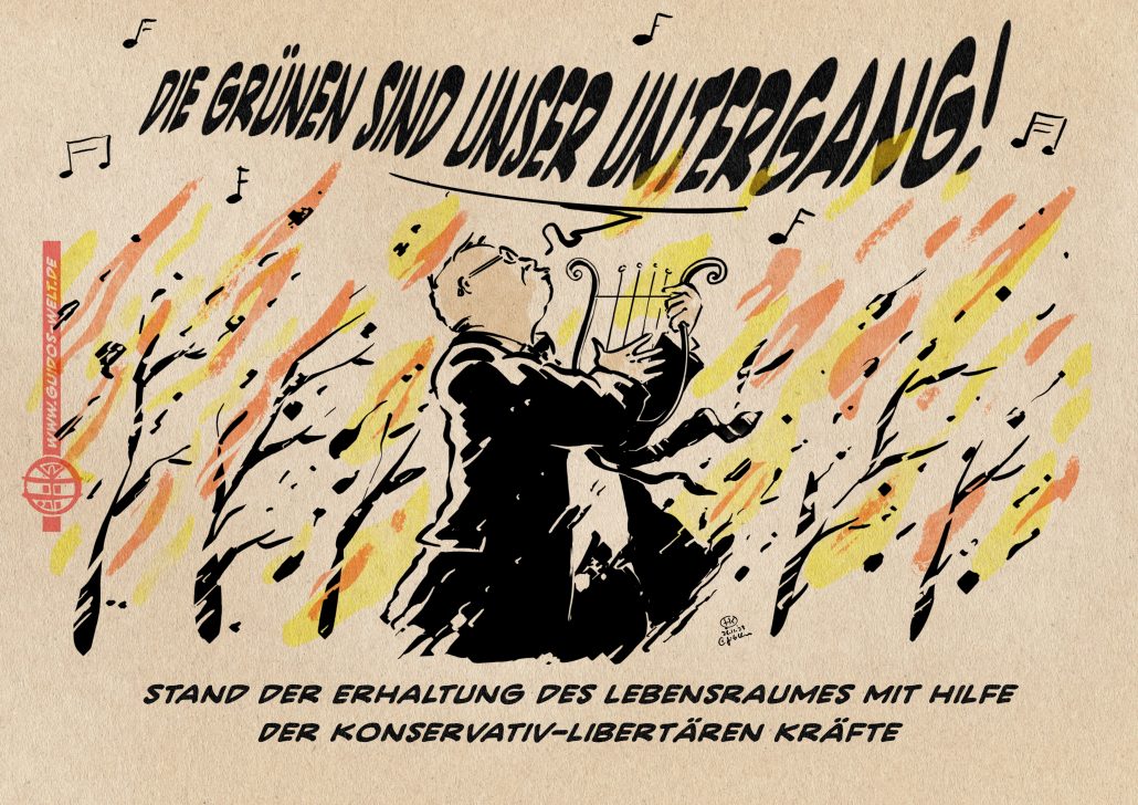Illustration Ein Mann im Businessanzug singt sich selbst auf der Harfe begreitend vor einem brennenden Wald: Die Grünen sind unser Untergang!
textzeile: Stand der Erhaltung des Lebensraumes mit Hilfe der Konservativ-Libertären Kräfte.