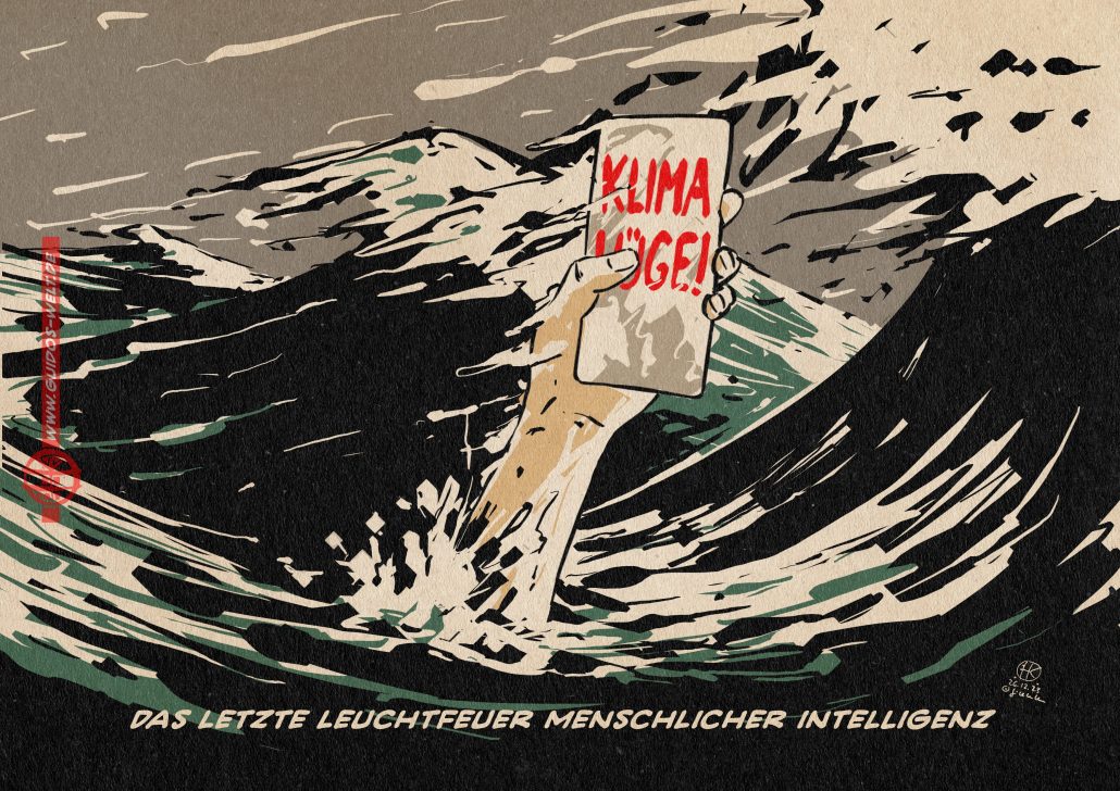 Illustration: Eine Hand mit einem Handy reckt sich aus dem Wasser inmitten eines stürmenden Meeres. Auf dem Handy steht in rot: KLIMA-LÜGE! Textzeile: Das letzte Leuchtfeuer menschlicher Intelligenz.