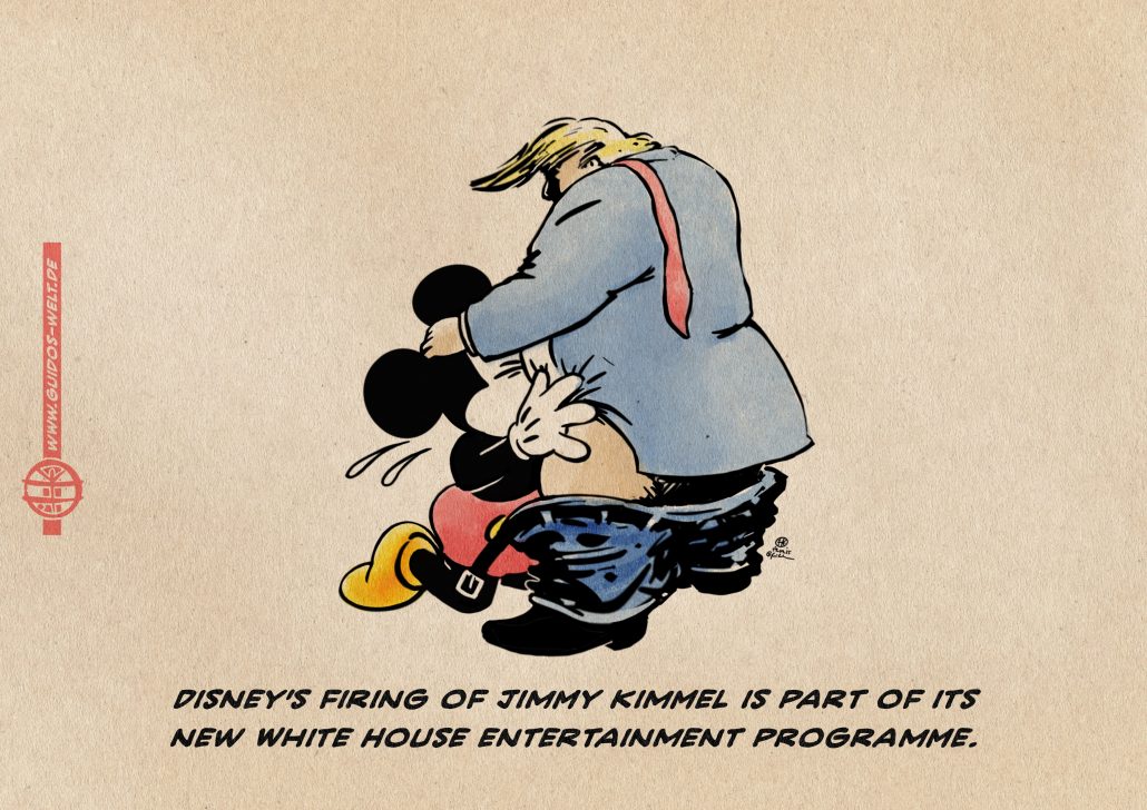 Illustration von Mickey beim Fellatio kniend vor Trump. Textzeile: Disney’s firing of Jimmy Kimmel is part of its new White House Entertainment Programme.