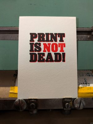 PRINT IS NOT DEAD